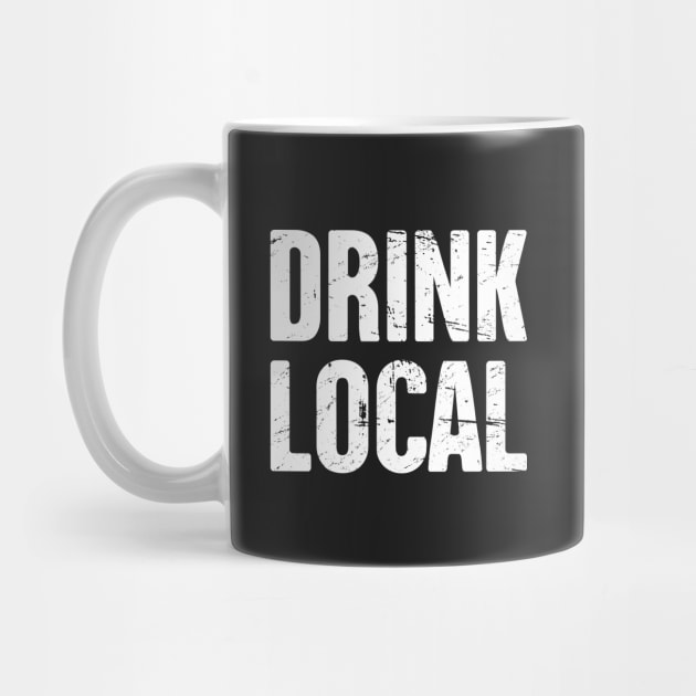 DRINK LOCAL – Bold Craft Beer Design by MeatMan